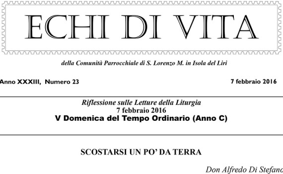 San Lorenzo Martire ® - 2016 02 06 - Echi di VITA - N 23 - Splash